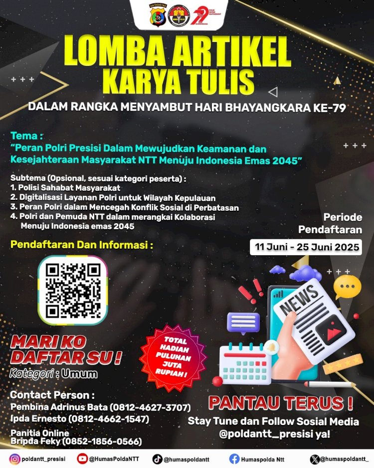 Sambut Hari Bhayangkara ke-79, Polda NTT Gelar Lomba Konten Kreatif dan Karya Tulis Berhadiah Puluhan Juta Rupiah
