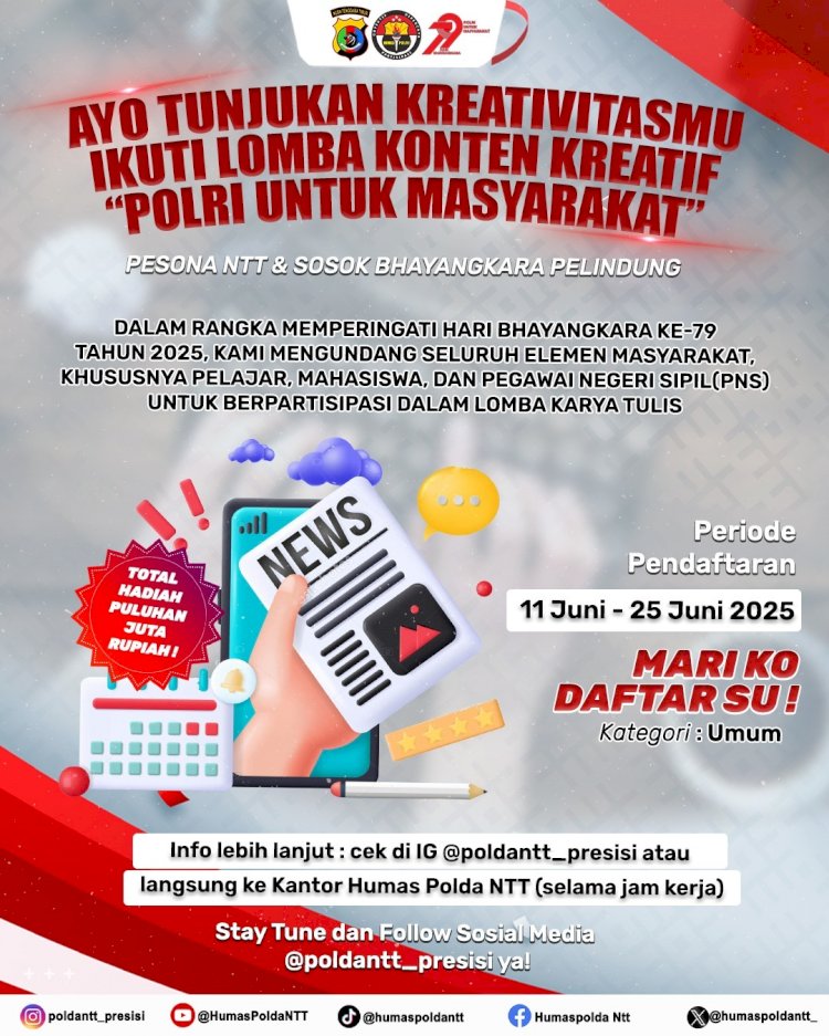 Sambut Hari Bhayangkara ke-79, Polda NTT Gelar Lomba Konten Kreatif dan Karya Tulis Berhadiah Puluhan Juta Rupiah