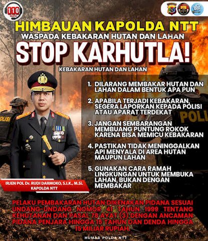 Kapolda NTT Imbau Masyarakat Stop Karhutla: Jangan Buka Lahan dengan Cara Membakar
